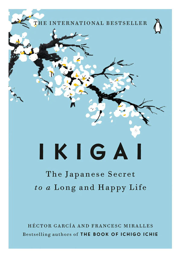 Ikigai: The Japanese Secret to a Long and Happy Life hard cover  Original