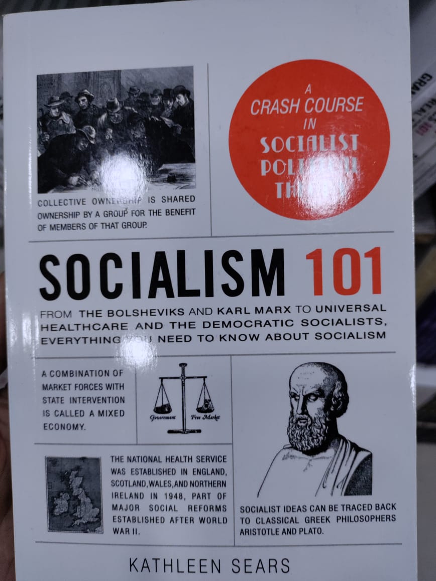 Socialism 101: From the Bolsheviks and Karl Marx to Universal Healthcare and the Democratic Socialists, Everything You Need to Know about Socialism