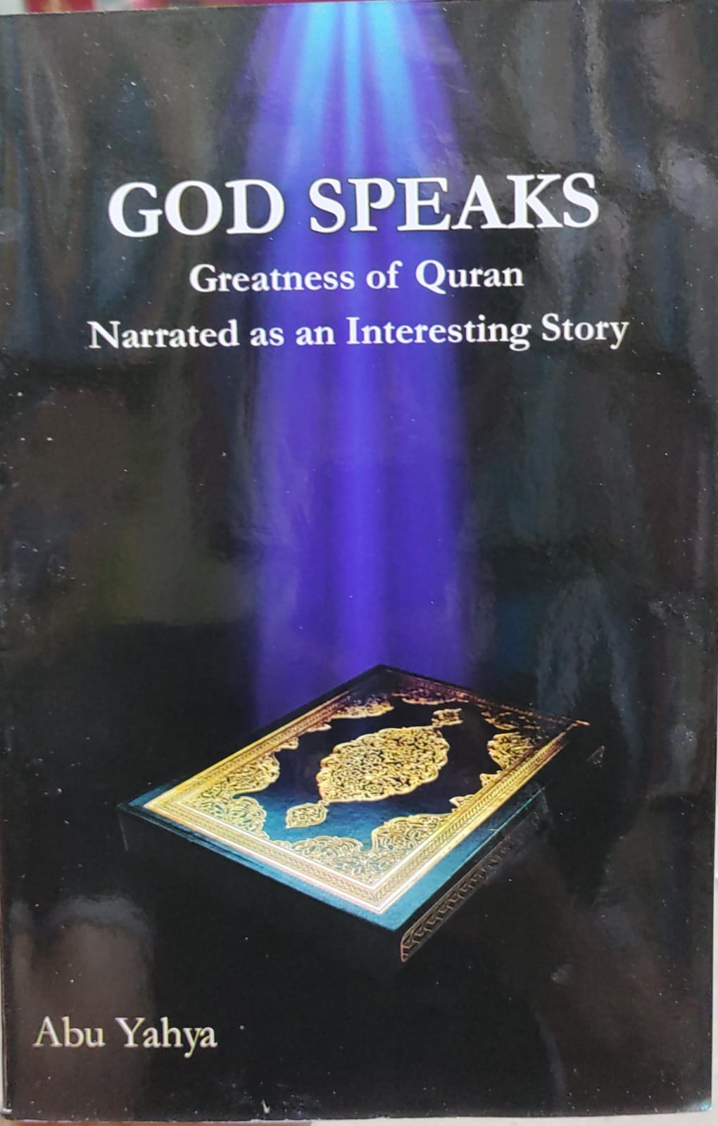 God Speaks BY ABU YAHYA