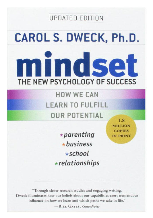 Mindset: The New Psychology of Success