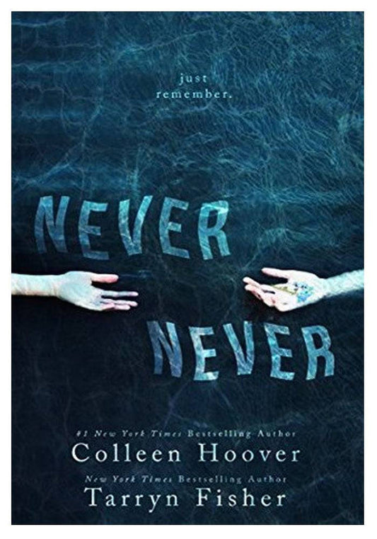 Never Never by Colleen Hoover