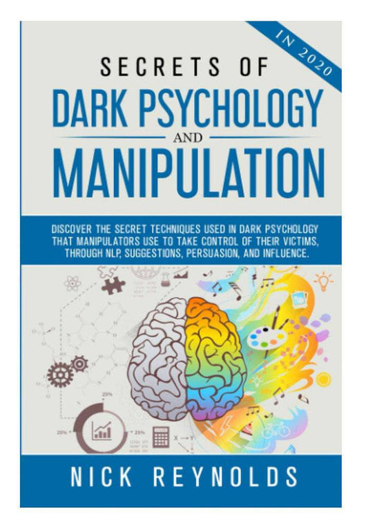 Secrets of Dark Psychology and Manipulation in 2020