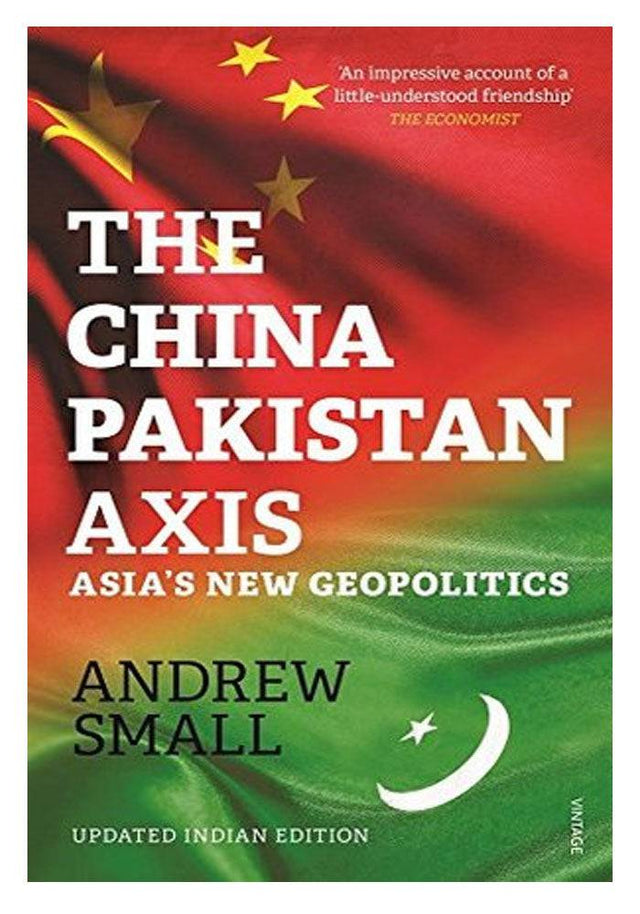 The China–Pakistan Axis