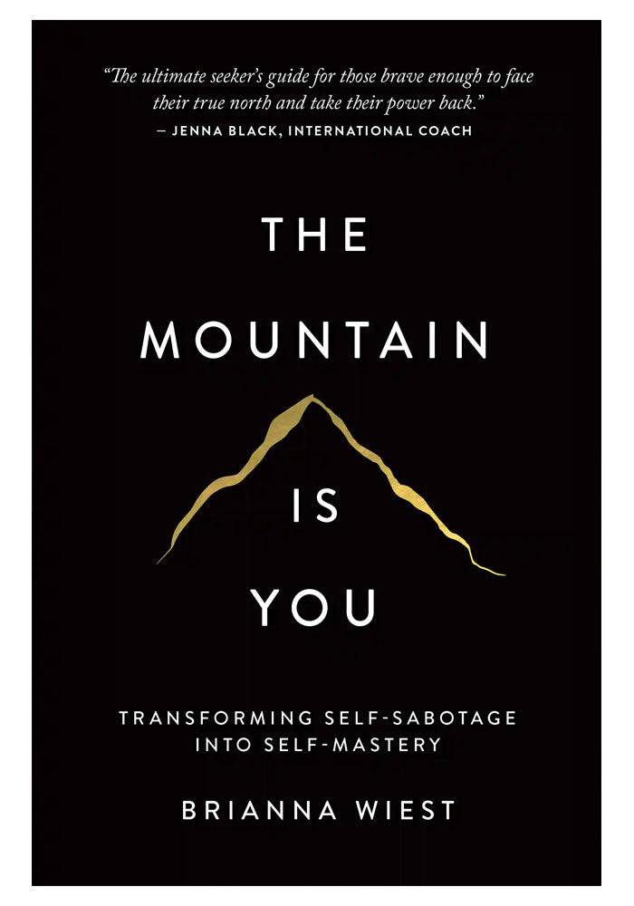 The Mountain Is You