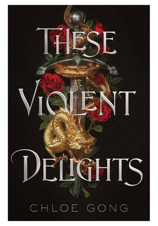 These Violent Delights