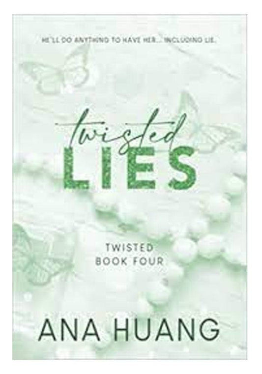 Twisted Lies (Part, #4) by Ana Huang