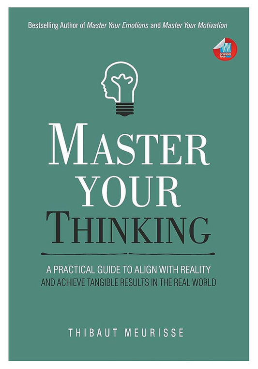 Master Your Thinking