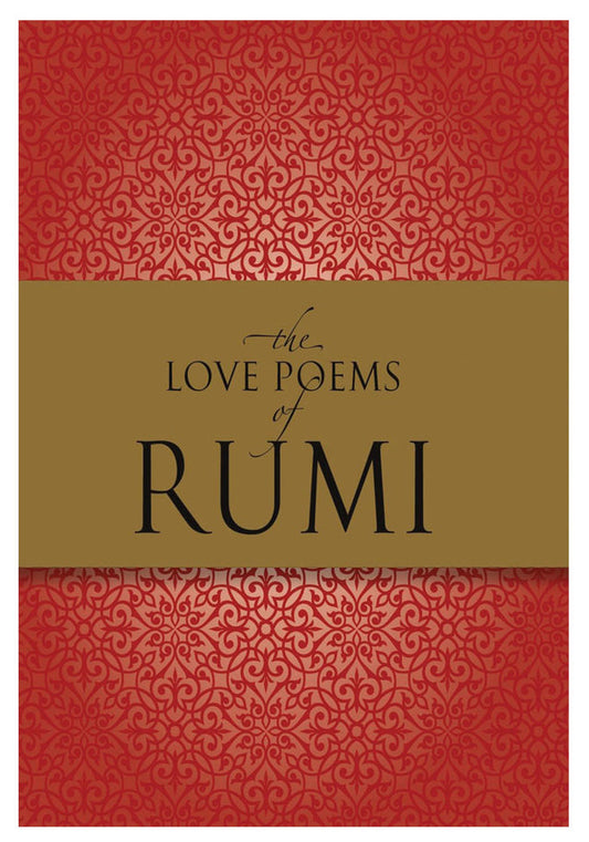 The Love Poems of Rumi